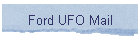 Ford UFO Mail